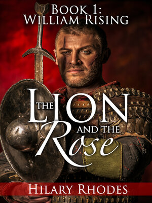 cover image of The Lion and the Rose, Book One